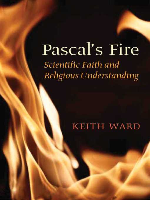 Title details for Pascal's Fire by Keith Ward - Available